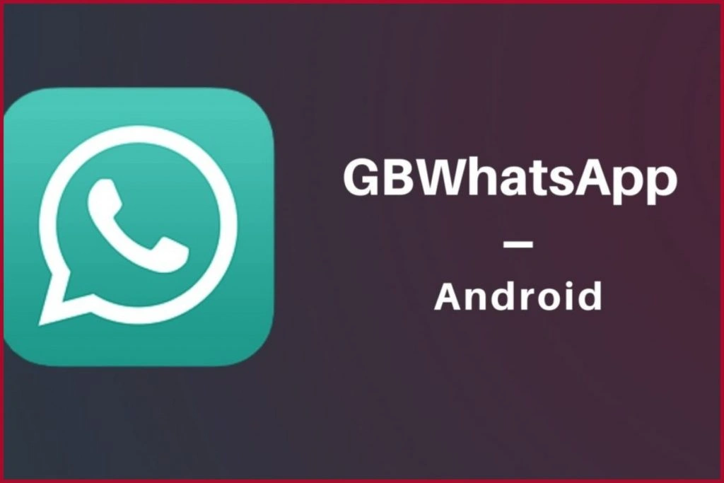 Analysis of GBWhatsApp Security and Recommendations for Safe Usage